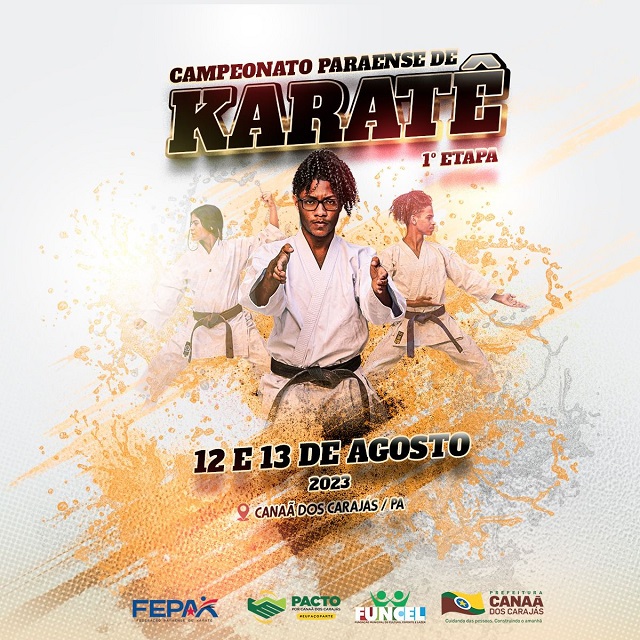 Campeonato Paraense de Karatê - Primeira Etapa em Canaã dos Carajás
