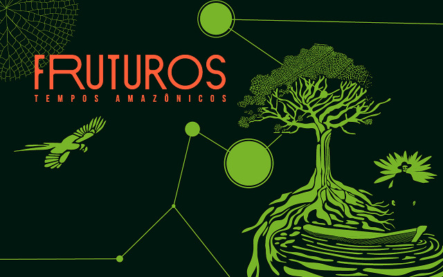 Exposição ‘Fruturos - Tempos Amazônicos’, realizada pelo Museu do Amanhã, faz sua primeira itinerância para o Pará, em parceria com Instituto Cultural Vale 
